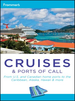 Frommer's Cruises and Ports of Call - ebook